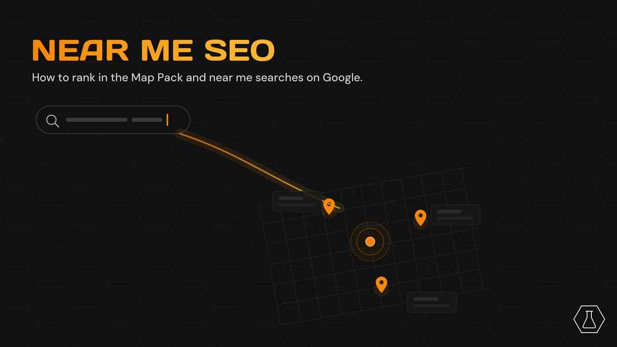 Dark hero illustration for Near Me SEO: a search bar on the left and an orange map with pins and a target circle on a hexagonal grid background.