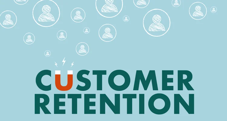 Customer Retention Strategies You Can Count On
