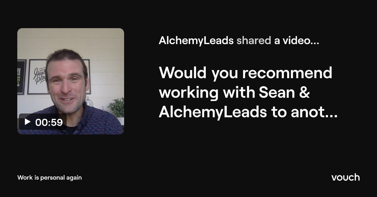 Video testimonial preview from Tim about working with AlchemyLeads